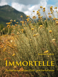 Primavera Buch Immortelle von Andrea Nabert 1Stk